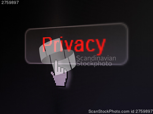 Image of Security concept: Privacy on digital button background