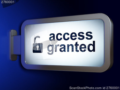 Image of Protection concept: Access Granted and Opened Padlock on billboa