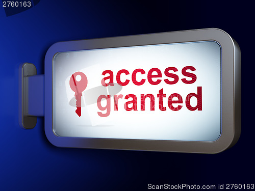 Image of Security concept: Access Granted and Key on billboard background