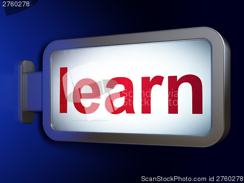 Image of Education concept: Learn on billboard background