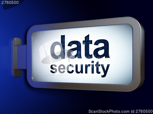 Image of Safety concept: Data Security on billboard background