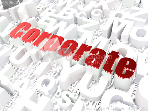 Image of Business concept: Corporate on alphabet background