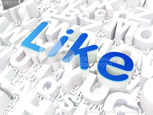Image of Social media concept: Like on alphabet background