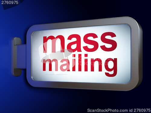Image of Marketing concept: Mass Mailing on billboard background