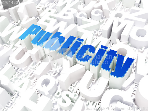 Image of Marketing concept: Publicity on alphabet background