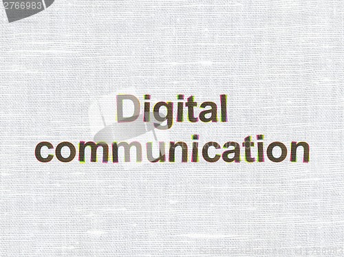 Image of Information concept: Digital Communication on fabric texture background