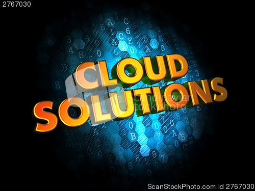 Image of Cloud Solutions on Digital Background.