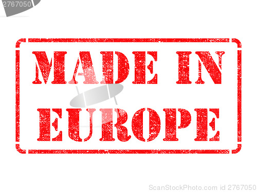 Image of Made in Europe - inscription on Red Rubber Stamp.
