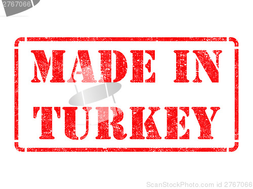 Image of Made in Turkey - inscription on Red Rubber Stamp.