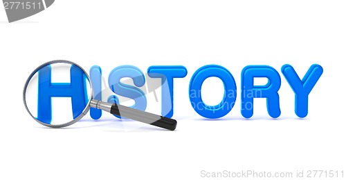 Image of History - Blue 3D Word Through a Magnifying Glass.