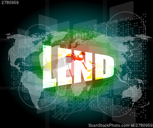 Image of business concept: word lend on digital screen