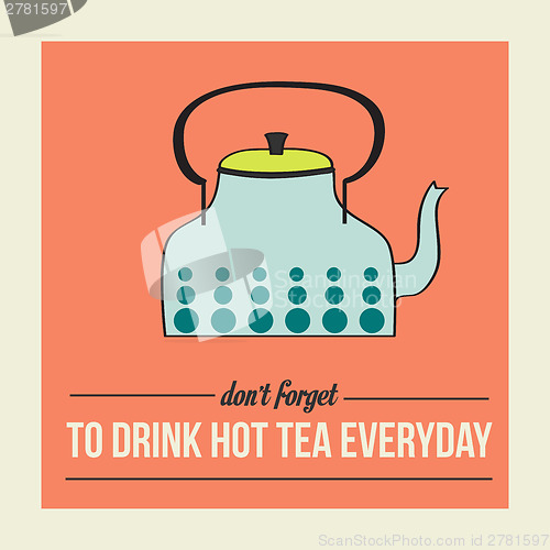 Image of retro poster with kettle and message