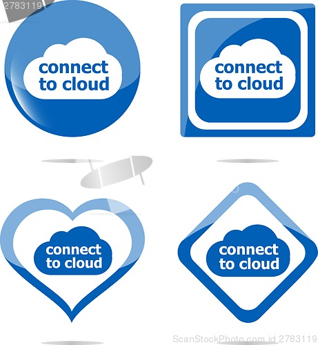 Image of stickers label set business tag with connect to cloud word