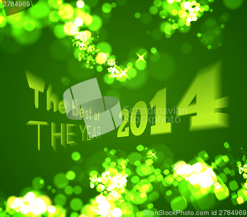 Image of The best of the 2014 on green bokeh background