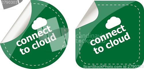 Image of stickers label set business tag with connect to cloud word