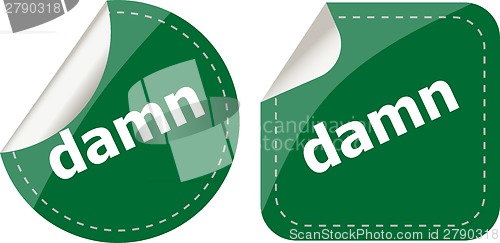 Image of damn word on stickers web button set, label, icon