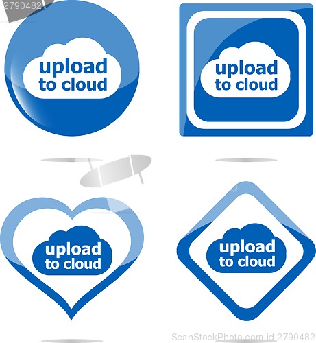 Image of stickers label set business tag with upload to cloud word