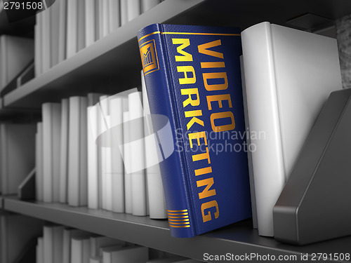 Image of Video Marketing - Title of Book. Internet Concept.