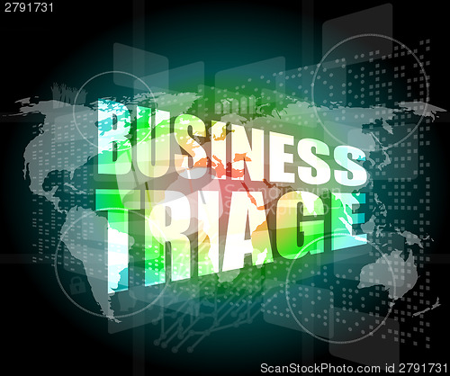 Image of business triage words on touch screen interface