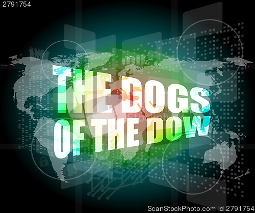 Image of The dogs of the dow word on digital screen