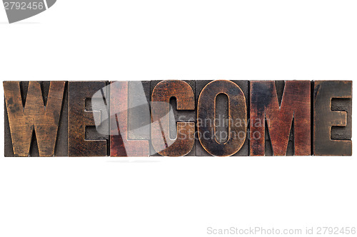 Image of welcome word in wood type