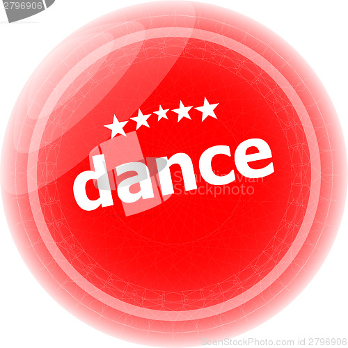 Image of dance word on web button, label, icon