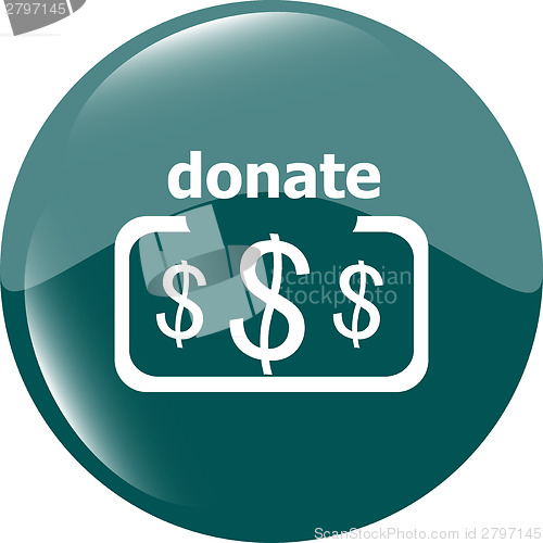 Image of Donate sign icon. Dollar usd symbol. shiny button. Modern UI website button