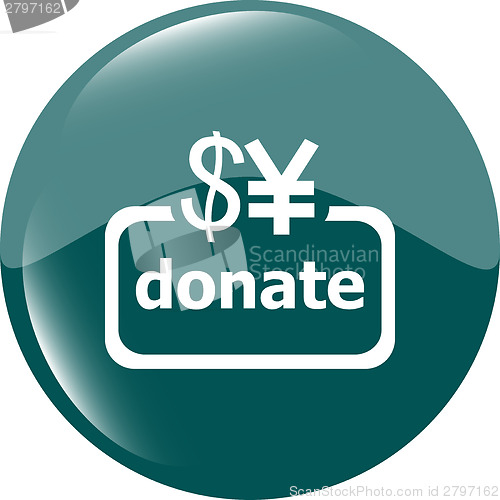 Image of Donate sign icon. Dollar usd and yen symbol