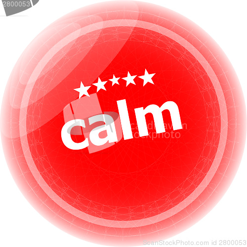 Image of calm word stickers red button, web icon button