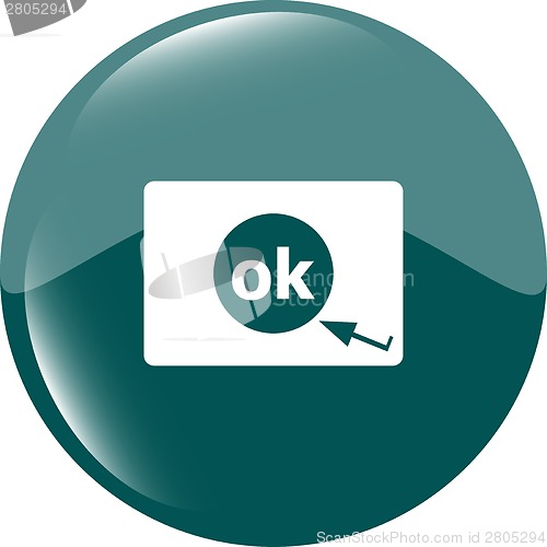 Image of ok word on sign web icon. web button