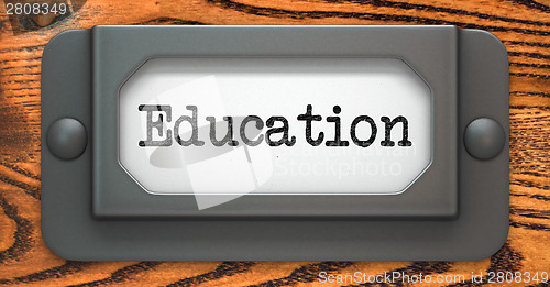 Image of Education Concept on Label Holder.