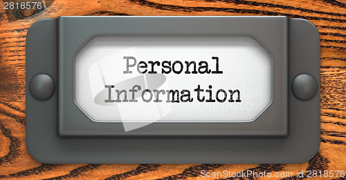 Image of Personal Information - Concept on Label Holder.