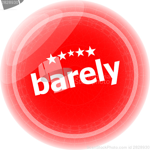 Image of barely word on stickers red button, business label