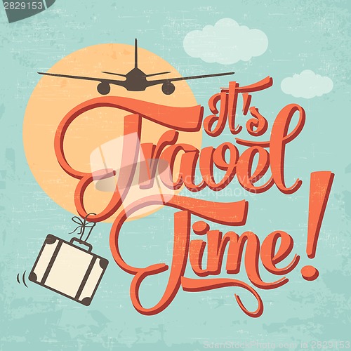 Image of Calligraphic  Writing "It's Travel Time"