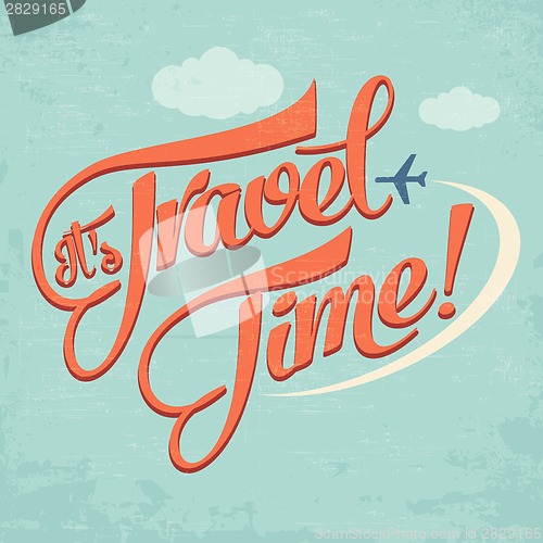 Image of Calligraphic  Writing "It's Travel Time"