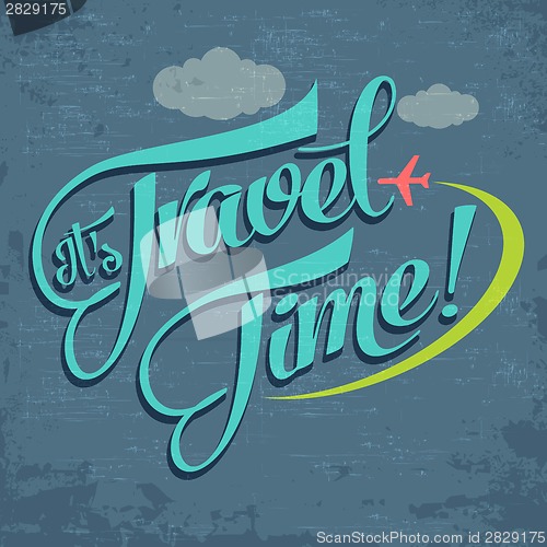 Image of Calligraphic  Writing "It's Travel Time"