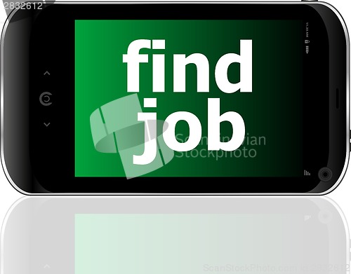 Image of smartphone with word find job on display, business concept