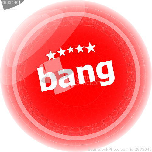 Image of bang word on stickers red button, business label