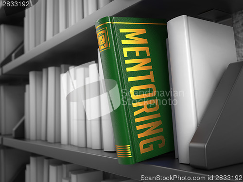Image of Mentoring - Title of Book. Educational Concept.