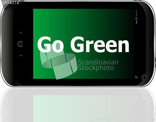 Image of Mobile phone and go green word on it