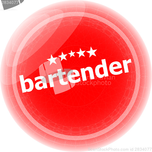 Image of bartender word on stickers red button, business label