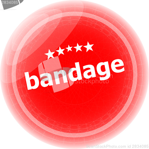 Image of bandage word on red stickers button, label, business concept