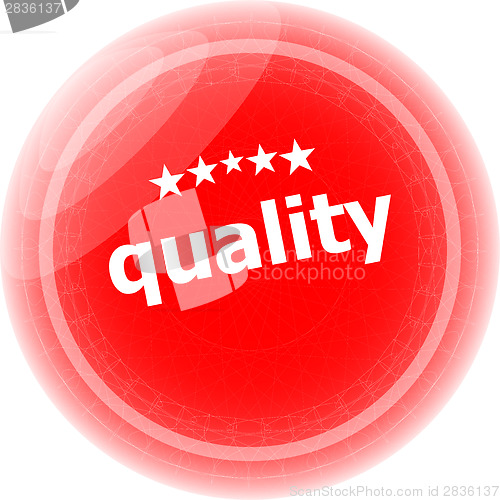 Image of quality word on red stickers button, label