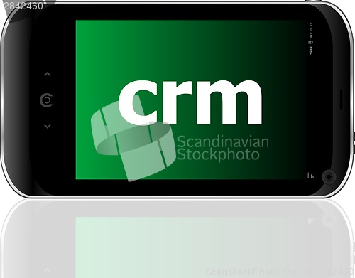 Image of crm word on smart mobile phone, business concept