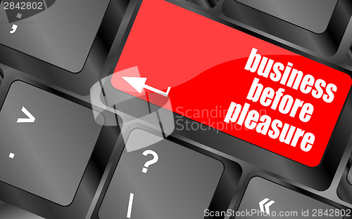 Image of business before pleasure button on computer keyboard key