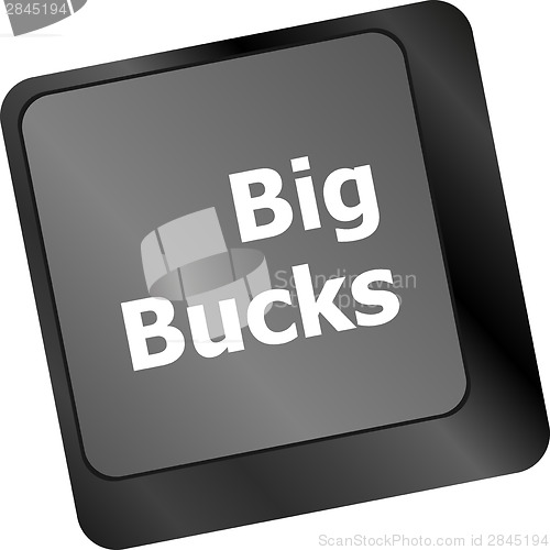 Image of big bucks on computer keyboard key button