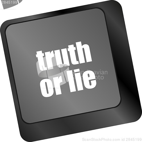 Image of truth or lie button on computer keyboard key