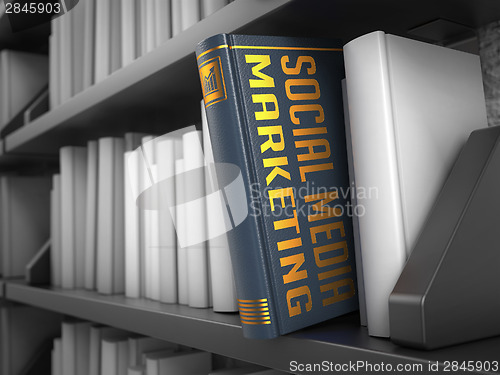 Image of Social Media Marketing - Title of Book.