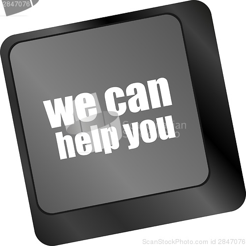 Image of we can help you word on computer keyboard key