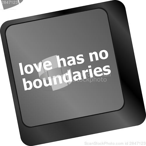 Image of Wording love has no boundaries on computer keyboard key